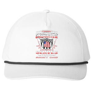 Proudly Supporting My Daughter As She Serves Proud Army Dad Meaningful Gift Snapback Five-Panel Rope Hat