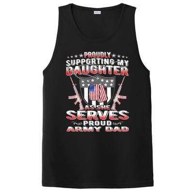 Proudly Supporting My Daughter As She Serves Proud Army Dad Meaningful Gift PosiCharge Competitor Tank