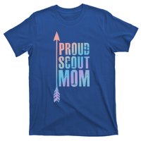 Proud Scout Mom Meaningful Gift Parent Mother Of Club Cool Gift T-Shirt