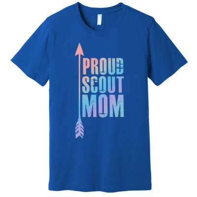 Proud Scout Mom Meaningful Gift Parent Mother Of Club Cool Gift Premium T-Shirt