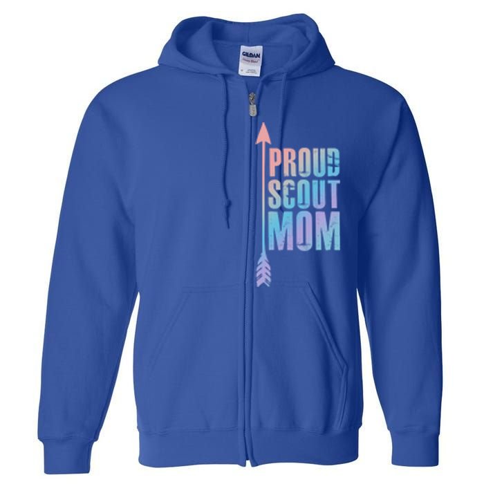 Proud Scout Mom Meaningful Gift Parent Mother Of Club Cool Gift Full Zip Hoodie