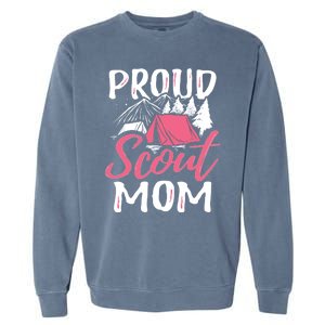 Proud Scout Mom Scouting Den Leader Cub Camping Troop Gift Cute Gift Garment-Dyed Sweatshirt