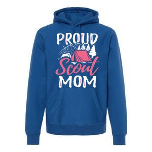 Proud Scout Mom Scouting Den Leader Cub Camping Troop Gift Cute Gift Premium Hoodie