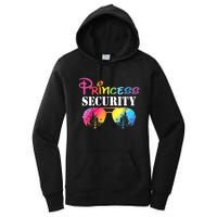 Princess Security Mom Dad Family Birthday Halloween Funny Women's Pullover Hoodie