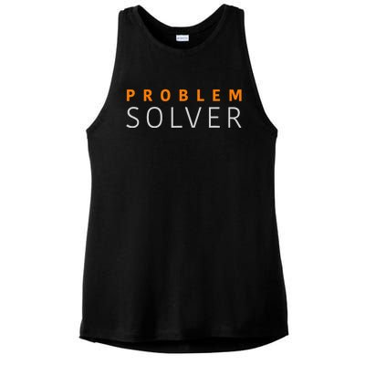 Problem SOLVER Mood Top Confident Positive Attitude Quote Ladies PosiCharge Tri-Blend Wicking Tank