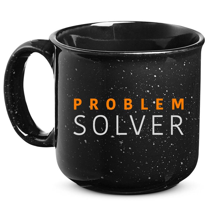 Problem SOLVER Mood Top Confident Positive Attitude Quote 15oz Campfire Ceramic Mug