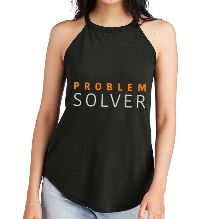 Problem SOLVER Mood Top Confident Positive Attitude Quote Women's Perfect Tri Rocker Tank