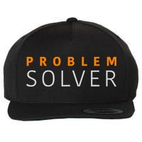 Problem SOLVER Mood Top Confident Positive Attitude Quote Wool Snapback Cap