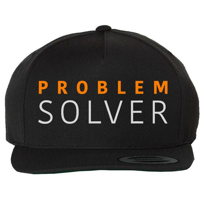 Problem SOLVER Mood Top Confident Positive Attitude Quote Wool Snapback Cap