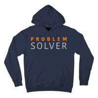 Problem SOLVER Mood Top Confident Positive Attitude Quote Tall Hoodie