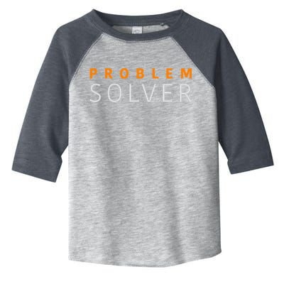 Problem SOLVER Mood Top Confident Positive Attitude Quote Toddler Fine Jersey T-Shirt