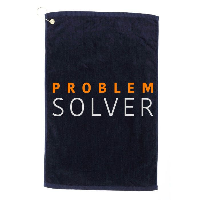 Problem SOLVER Mood Top Confident Positive Attitude Quote Golf Towel
