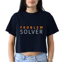 Problem SOLVER Mood Top Confident Positive Attitude Quote Crop Top