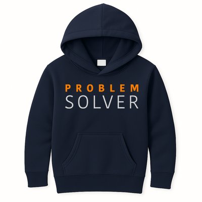 Problem SOLVER Mood Top Confident Positive Attitude Quote Kids Hoodie