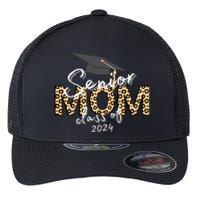 Proud Senior Mom Class Of 2024 Flexfit Unipanel Trucker Cap