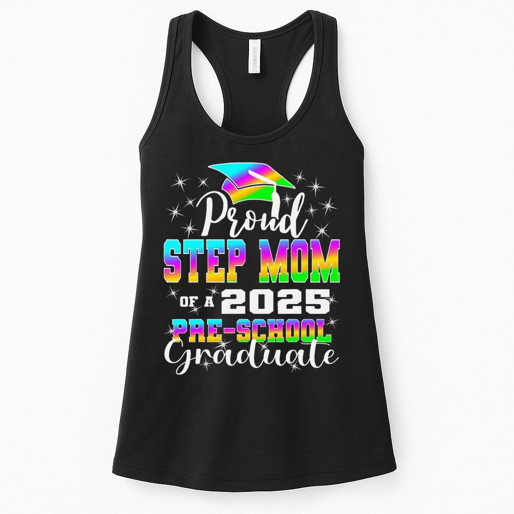 Proud Step Mom of Preschool Graduate 2025 Graduation Womens Tank Top