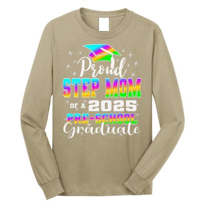 Proud Step Mom of Preschool Graduate 2025 Graduation Long Sleeve Shirt
