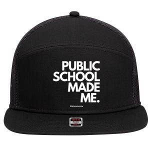 Public School Made Me 7 Panel Mesh Trucker Snapback Hat