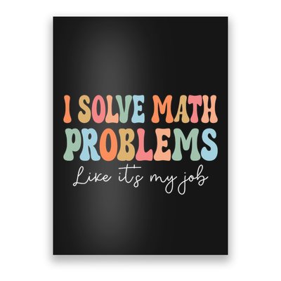Problem Solver Math Mathematics Back To School Math Teacher Poster