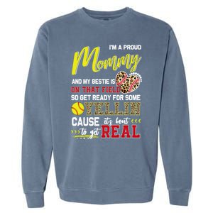 Proud Softball Mommy Softball Family Matching Cool Gift Garment-Dyed Sweatshirt