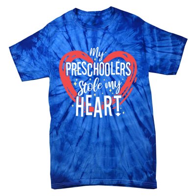 Preschoolers Stole My Heart Valentines Day Preschool Teacher Gift Tie-Dye T-Shirt