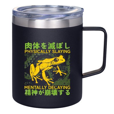 Physically Slaying Mentally Decaying Funny Amphibian Frog 12oz Stainless Steel Coffee Mug