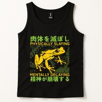 Physically Slaying Mentally Decaying Funny Amphibian Frog Tank Top