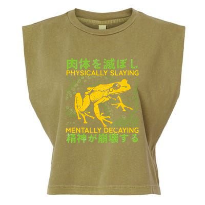 Physically Slaying Mentally Decaying Funny Amphibian Frog Garment-Dyed Women's Muscle Tee