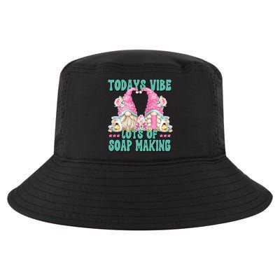 Pink Soap Maker Gnome Quote Todays Vibes Lots Of Soap Making Funny Gift Cool Comfort Performance Bucket Hat