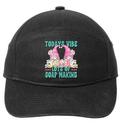 Pink Soap Maker Gnome Quote Todays Vibes Lots Of Soap Making Funny Gift 7-Panel Snapback Hat