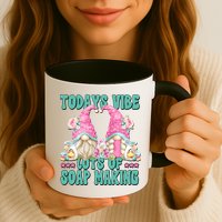 Pink Soap Maker Gnome Quote Todays Vibes Lots Of Soap Making Funny Gift Mug