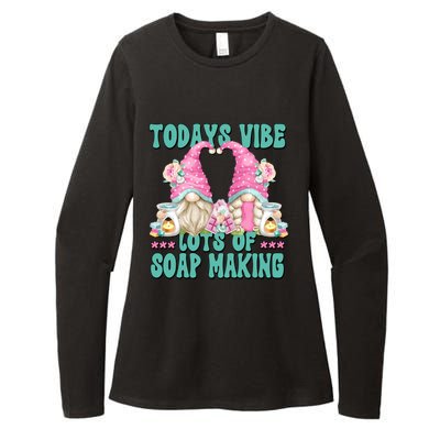 Pink Soap Maker Gnome Quote Todays Vibes Lots Of Soap Making Funny Gift Womens CVC Long Sleeve Shirt