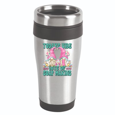 Pink Soap Maker Gnome Quote Todays Vibes Lots Of Soap Making Funny Gift 16oz Travel Tumbler