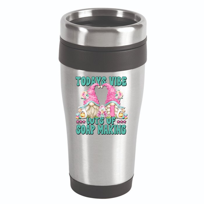 Pink Soap Maker Gnome Quote Todays Vibes Lots Of Soap Making Funny Gift 16oz Travel Tumbler