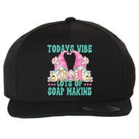 Pink Soap Maker Gnome Quote Todays Vibes Lots Of Soap Making Funny Gift Wool Snapback Cap