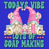 Pink Soap Maker Gnome Quote Todays Vibes Lots Of Soap Making Funny Gift 16 in Basic Backpack