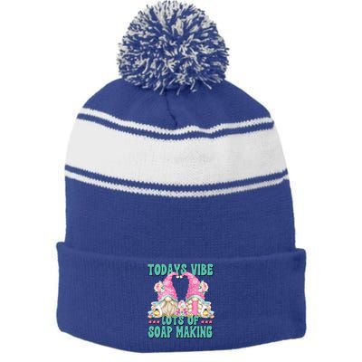 Pink Soap Maker Gnome Quote Todays Vibes Lots Of Soap Making Funny Gift Stripe Pom Pom Beanie