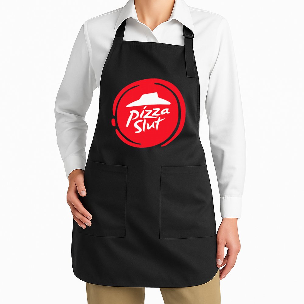 Pizza Slut No One Outpizzas The Slut Funny Pizza Apron