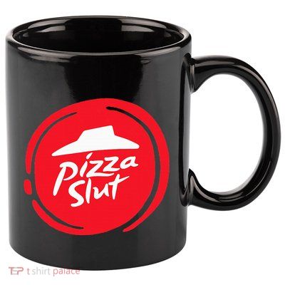 Pizza Slut No One Outpizzas The Slut Funny Pizza 11oz C Handle Ceramic Mug