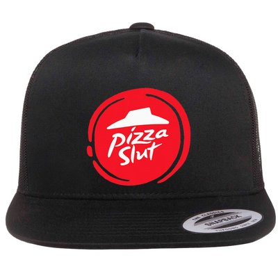 Pizza Slut No One Outpizzas The Slut Funny Pizza Flatbill Hat