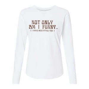 Paige Spiranac Not Only Am I Funny I Have Nicetitties Too Womens Cotton Relaxed Long Sleeve T-Shirt