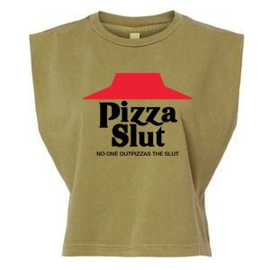 Pizza Slut No One Outpizzas The Slut Funny Pizza Garment-Dyed Women's Muscle Tee