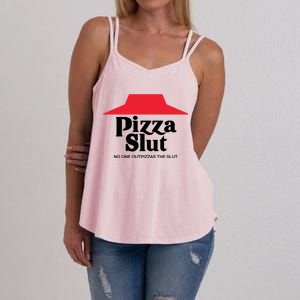 Pizza Slut No One Outpizzas The Slut Funny Pizza Women's Strappy Tank