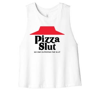 Pizza Slut No One Outpizzas The Slut Funny Pizza Women's Racerback Cropped Tank