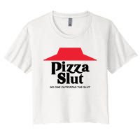 Pizza Slut No One Outpizzas The Slut Funny Pizza Women's Crop Top Tee