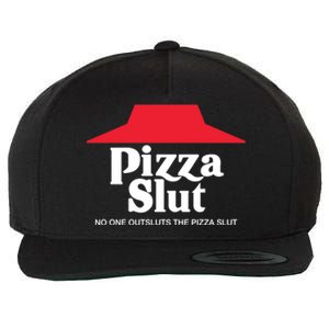 Pizza Slut No One Outpizzas The Slut Wool Snapback Cap