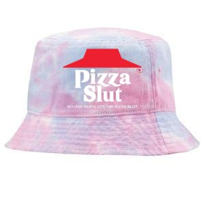 Pizza Slut No One Outpizzas The Slut Tie-Dyed Bucket Hat