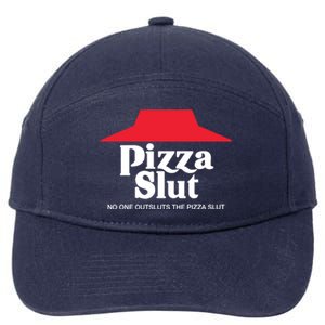 Pizza Slut No One Outpizzas The Slut 7-Panel Snapback Hat