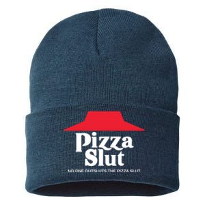 Pizza Slut No One Outpizzas The Slut Sustainable Knit Beanie