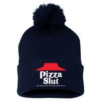 Pizza Slut No One Outpizzas The Slut Pom Pom 12in Knit Beanie